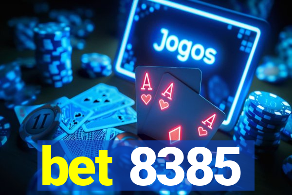 bet 8385